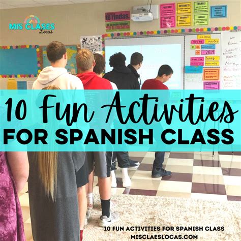 43 Fun Spanish Activities and Classroom Games .